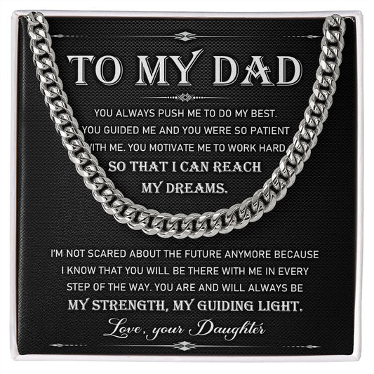 To My Dad | My Dreams | Cuban Link Chain