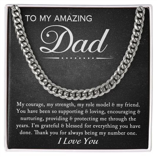 To My Amazing Dad | My Courage | Cuban Link Chain