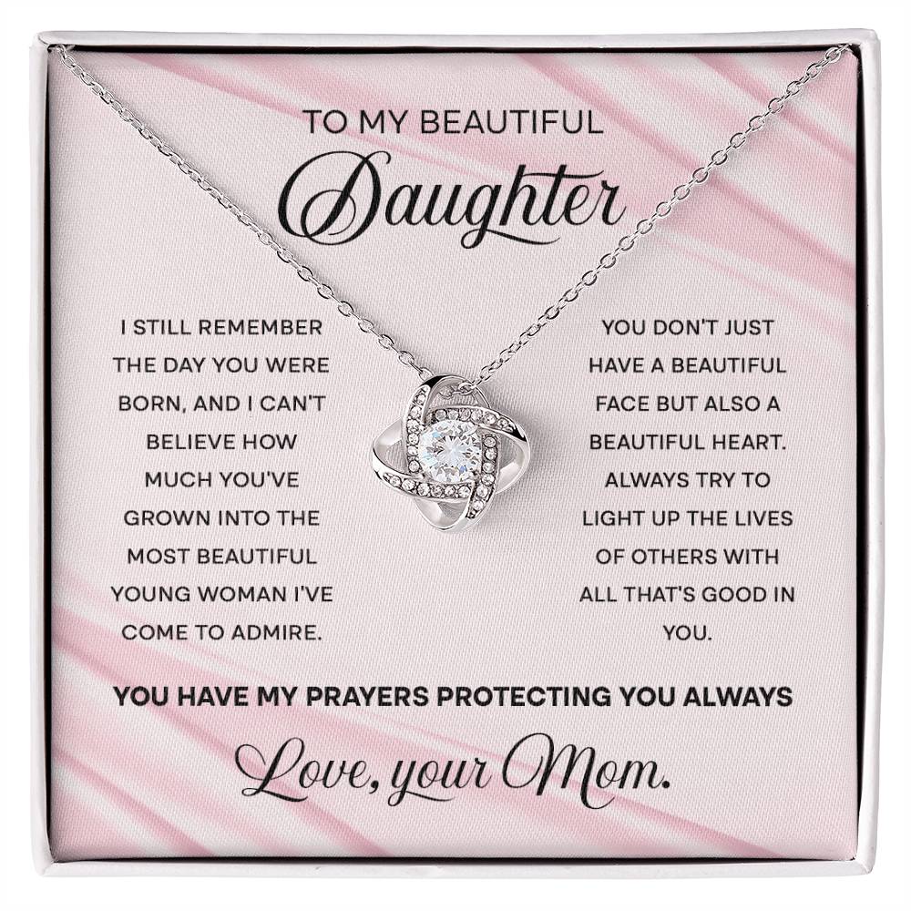 To My Beautiful Daughter | I still remember the day you were Born | Daughter Gift | Gift From Mom