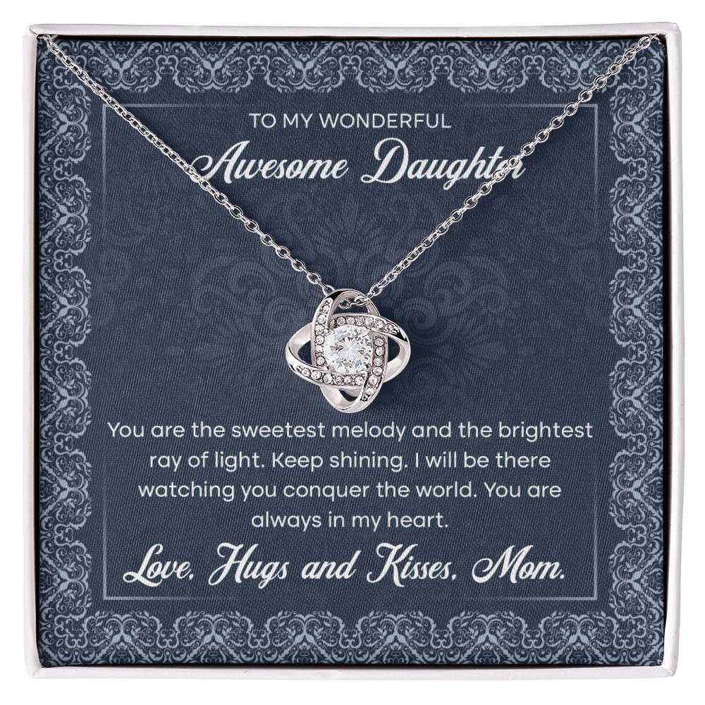 To My Wonderful Awesome Daughter | Sweetest Melody | Daughter Gift | Gift From Mom
