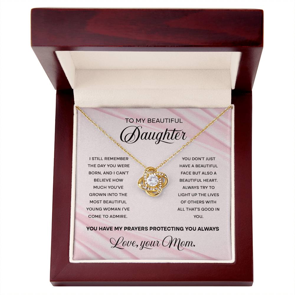 To My Beautiful Daughter | I still remember the day you were Born | Daughter Gift | Gift From Mom