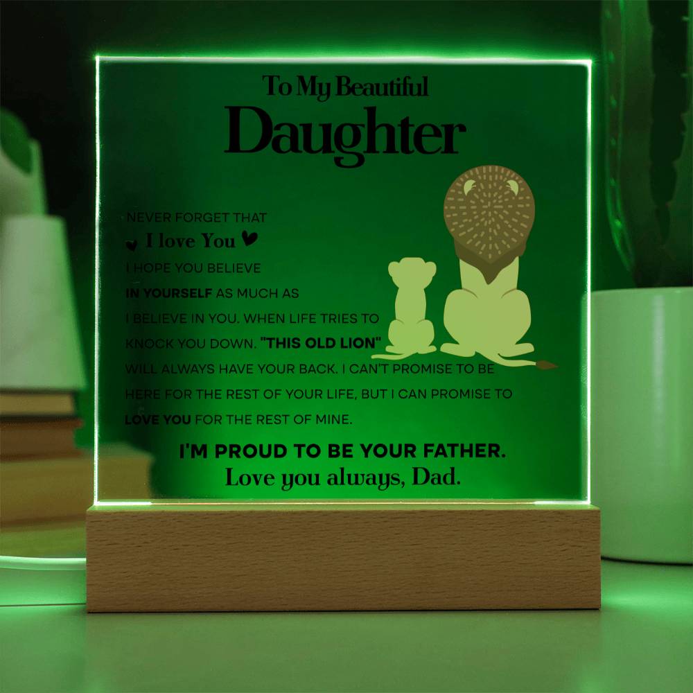 To My Beautiful Daughter | Acrylic Plaque | Gift for Daughter | Gift From Dad