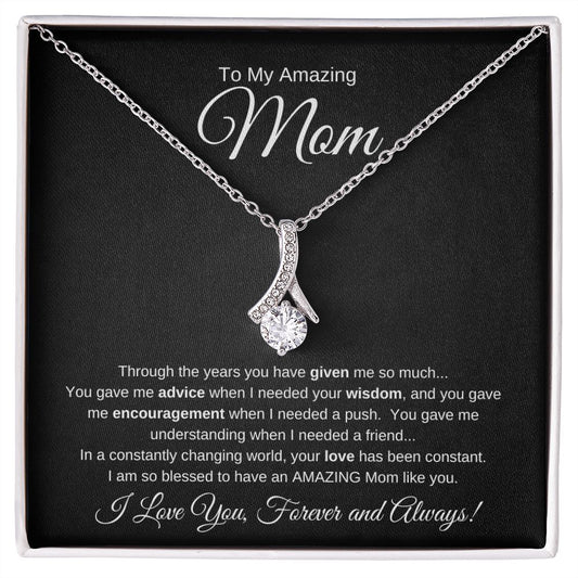 To My Amazing Mom | Alluring Beauty Necklace